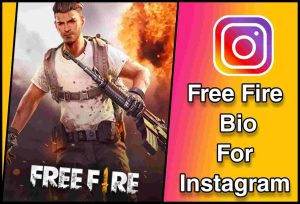 Best Free Fire Bio For Instagram